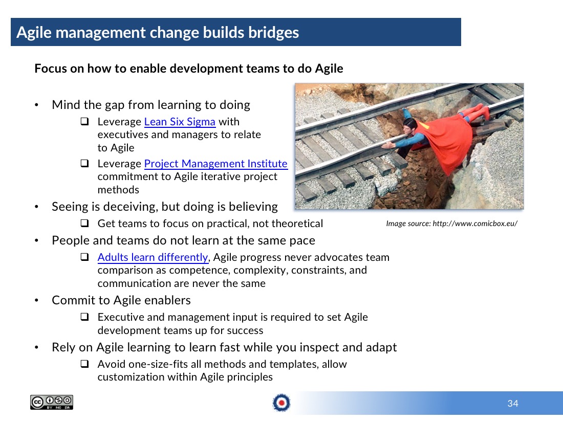 Agile change management needs management change